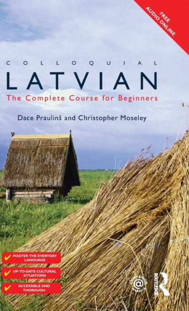 Book cover of: Colloquial Latvian. By: Dace Prauliņs