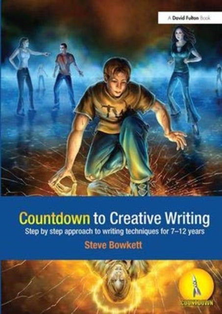 Book cover of: Countdown to Creative Writing. By: Stephen Bowkett