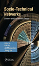 Book cover of: Socio-Technical Networks. By: Fei Hu