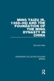 Book cover of: Ming Taizu (r. 1368–98) and the Foundation of the Ming Dynasty in China. By: Hok-lam Chan