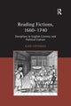 Book cover of: Reading Fictions, 1660-1740. By: Kate Loveman