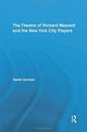 Book cover of: Theatre of Richard Maxwell and the New York City Players. By: Sarah Gorman