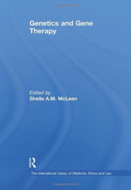 Book cover of: Genetics and Gene Therapy. By: Sheila A. M. McLean