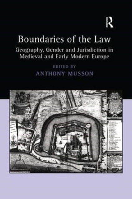 Book cover of: Boundaries of the Law. By: Anthony Musson