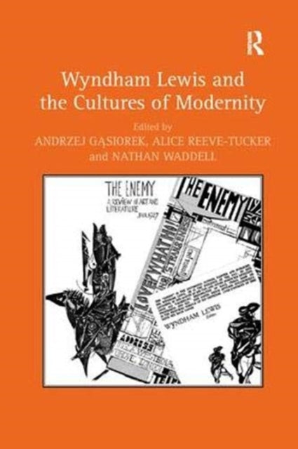 Book cover of: Wyndham Lewis and the Cultures of Modernity. By: Andrzej Gasiorek