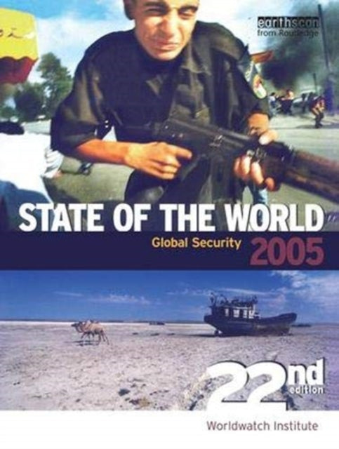 Book cover of: State of the World 2005. By: Worldwatch Institute Staff