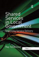 Book cover of: Shared Services in Local Government. By: Ray Tomkinson