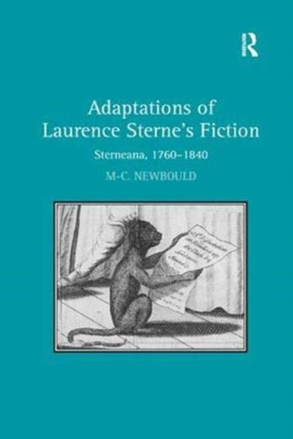 Book cover of: Adaptations of Laurence Sterne's Fiction. By: Mary-Céline Newbould