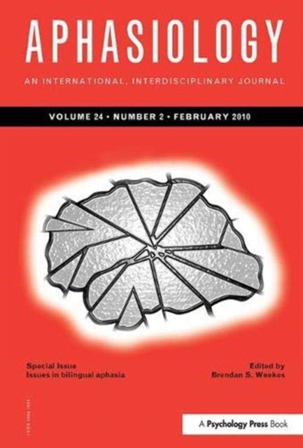 Book cover of: Issues in Bilingual Aphasia. By: Brendan Weekes