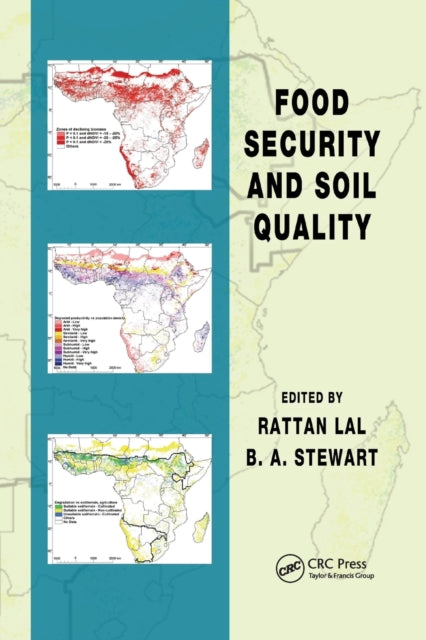 Book cover of: Food Security and Soil Quality. By: Rattan Lal