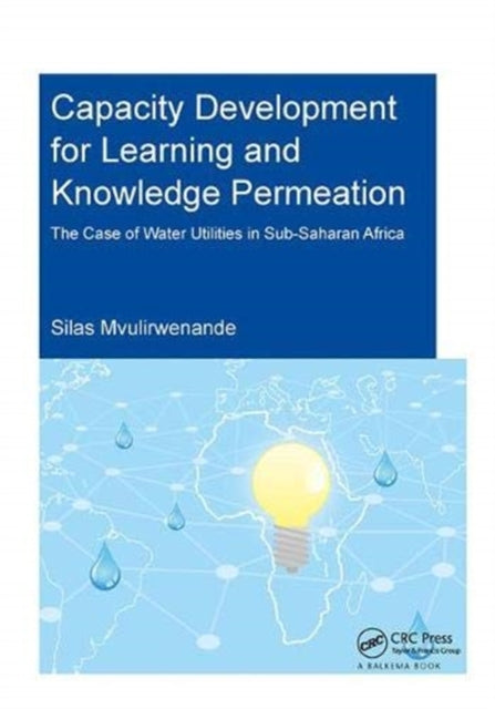 Book cover of: Capacity Development for Learning and Knowledge Permeation. By: Silas Mvulirwenande