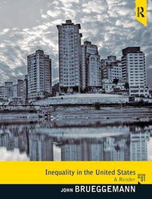 Book cover of: Inequality in the United States. By: John Brueggemann