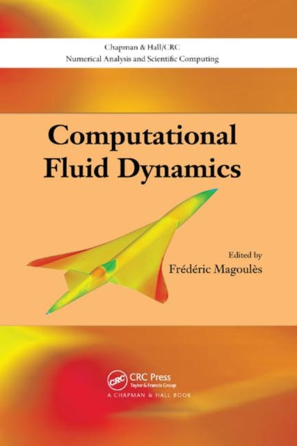 Book cover of: Computational Fluid Dynamics. By: Frederic Magoules