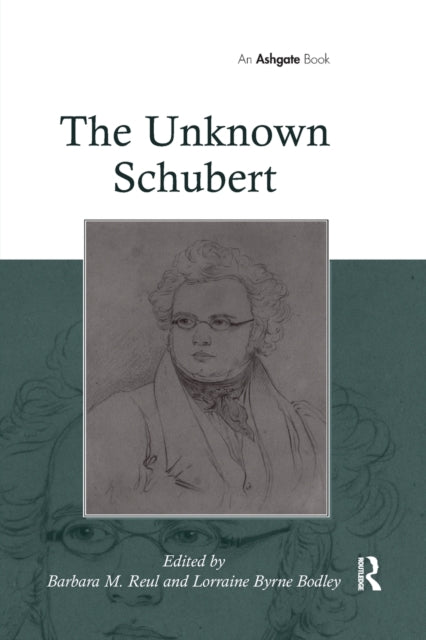 Book cover of: Unknown Schubert. By: Barbara M. Reul