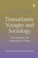 Book cover of: Transatlantic Voyages and Sociology. By: Cherry Schrecker