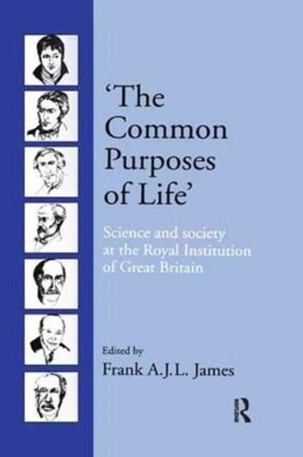 Book cover of: ‘The Common Purposes of Life’. By: Frank A. J. L. James