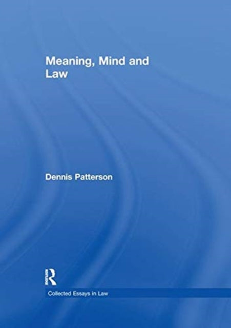 Book cover of: Meaning, Mind and Law