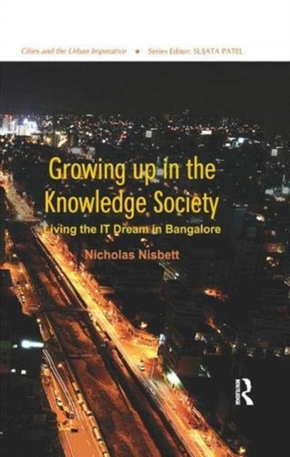 Book cover of: Growing up in the Knowledge Society. By: Nicholas Nisbett