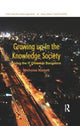 Book cover of: Growing up in the Knowledge Society. By: Nicholas Nisbett