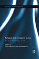 Book cover of: Religion and Ecological Crisis. By: Todd LeVasseur