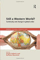 Book cover of: Still a Western World? Continuity and Change in Global Order. By: Sergio Fabbrini