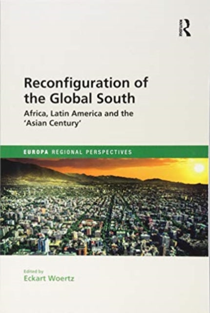 Book cover of: Reconfiguration of the Global South. By: Eckart Woertz