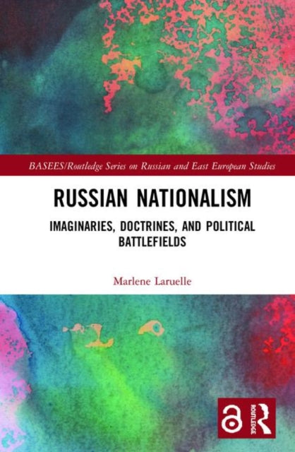 Book cover of: Russian Nationalism. By: Marlène Laruelle