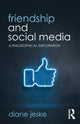 Book cover of: Friendship and Social Media. By: Diane Jeske