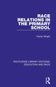 Book cover of: Race Relations in the Primary School. By: Cecile Wright