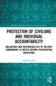 Book cover of: Protection of Civilians and Individual Accountability. By: Lenneke Sprik