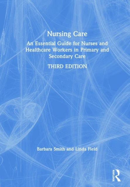 Book cover of: Nursing Care. By: Barbara Smith