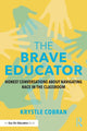 Book cover of: Brave Educator. By: Krystle Cobran