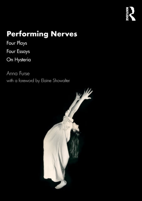Book cover of: Performing Nerves. By: Anna Furse