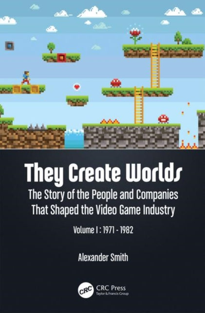 Book cover of: They Create Worlds. By: Alexander Smith - undifferentiated