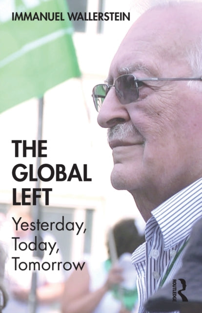 Book cover of: Global Left. By: Immanuel Maurice Wallerstein