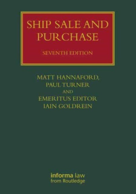 Book cover of: Ship Sale and Purchase. By: Iain S. Goldrein