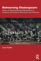 Book cover of: Rehearsing Shakespeare. By: Leon Rubin