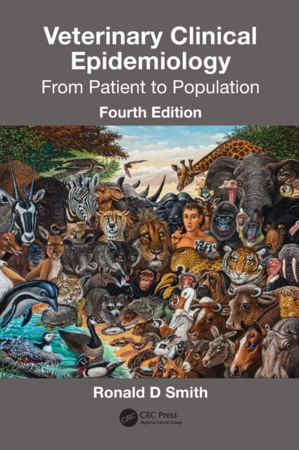Book cover of: Veterinary Clinical Epidemiology. By: Ronald D. Smith