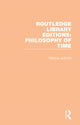 Book cover of: Routledge Library Editions: Philosophy of Time