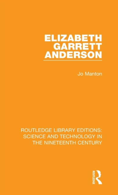 Book cover of: Elizabeth Garrett Anderson. By: Jo Manton