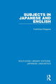 Book cover of: Subjects in Japanese and English. By: Yoshihisa Kitagawa