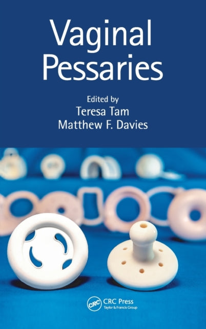 Book cover of: Vaginal Pessaries. By: Teresa Tam