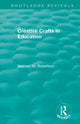 Book cover of: Creative Crafts in Education. By: Seonaid M. Robertson