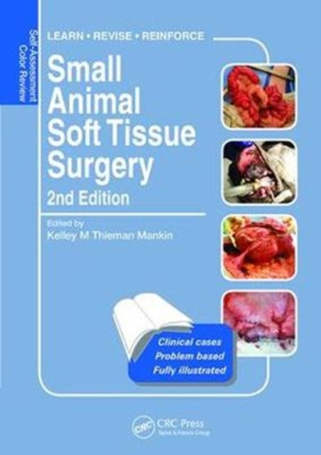 Book cover of: Small Animal Soft Tissue Surgery. By: Kelley Thieman Mankin