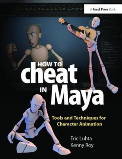 Book cover of: How to Cheat in Maya 2013. By: Eric Luhta