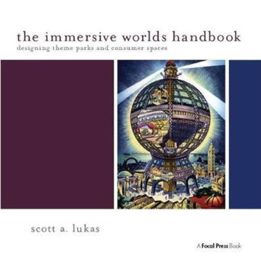 Book cover of: Immersive Worlds Handbook. By: Scott Lukas