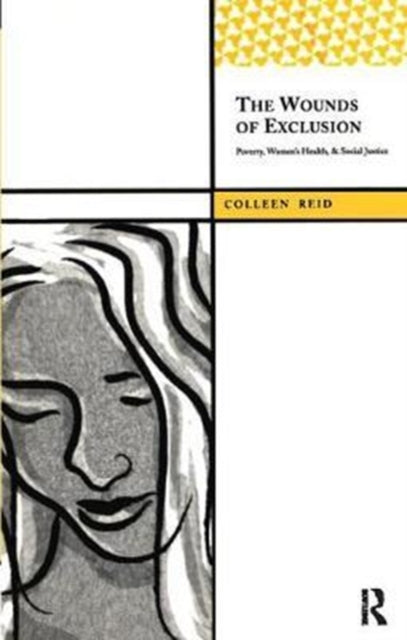 Book cover of: Wounds of Exclusion. By: Colleen Reid