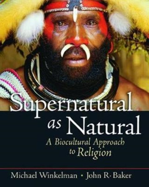 Book cover of: Supernatural as Natural. By: Michael Winkelman