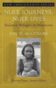 Book cover of: Nuer Journeys, Nuer Lives. By: Jon D. Holtzman