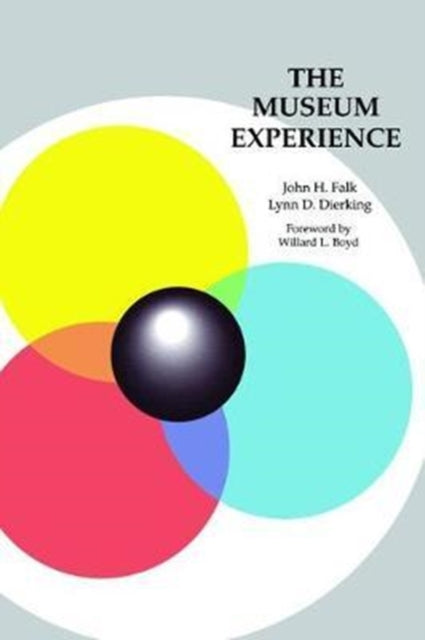 Book cover of: Museum Experience. By: John H. Falk